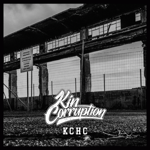 Kin Corruption : KCHC